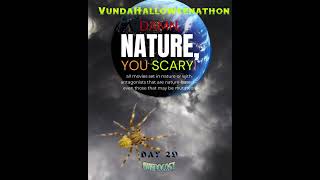 VundaHalloweenathon Day 29: Damn, Nature, You Scary!