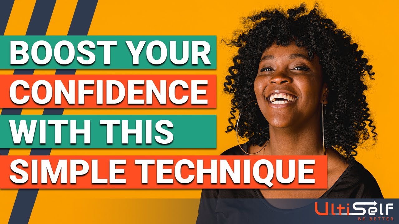 Boost Your Confidence With This Simple Trick YouTube
