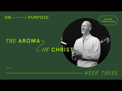 The Aroma of Christ | Lee McDerment