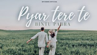 Pyar Tere Te | Bintu Pabra | KP Kundu | Bamboo Beat | Magic Album | Ankit Duhan | Haryanavi song