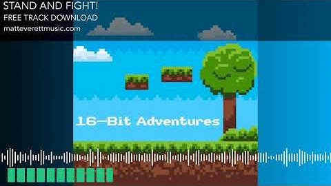 Stand and Fight! | 16-Bit Adventure Game Music