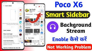 poco x6 background stream features enable kaise kare,poco x5 smart sidebar setting on kaise kare