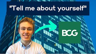 The TELL ME ABOUT YOURSELF Question: Consulting Case Interview tips by an incoming BCGer