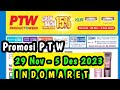 Promo ptw indomaret 29 november  5 desember 2023  ptw indomaret