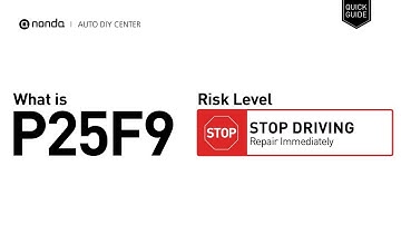 What is P25F9 Engine Code [Quick Guide]