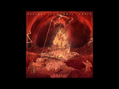 Regarde Les Hommes Tomber — REGARDE LES HOMMES TOMBER - The Incandescent March