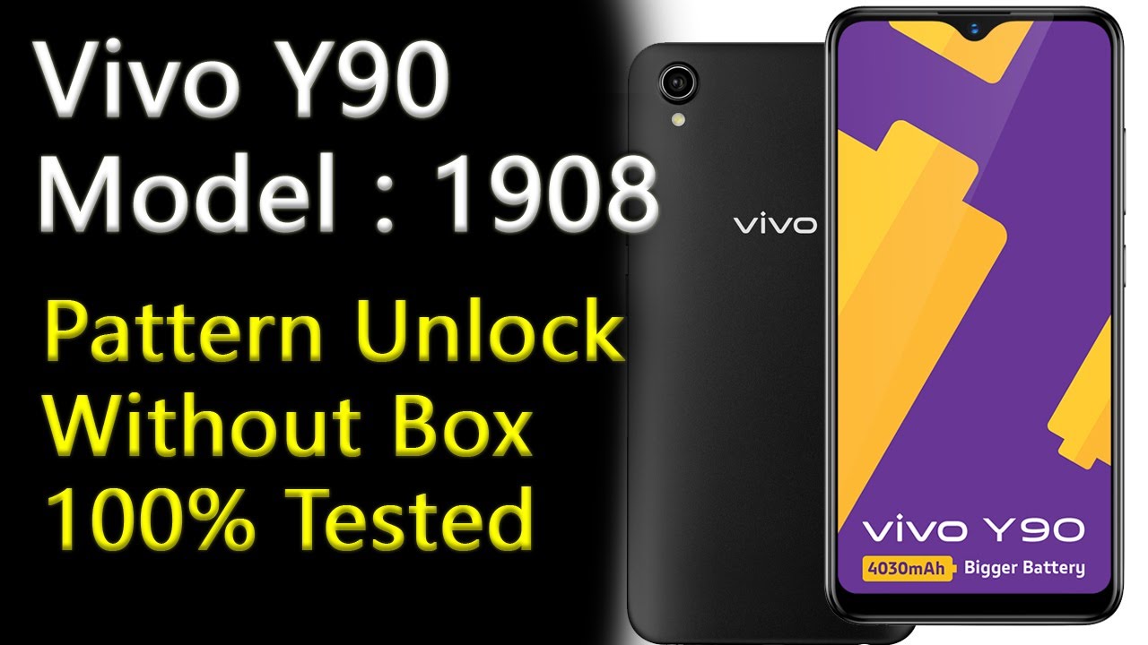 Vivo Y90 (1908) Pattern, Pin Unlock Without Box 100% Tested 2020 New