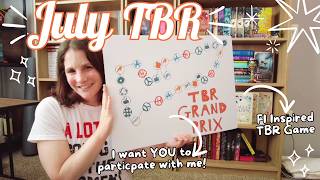 I want YOU to participate in my TBR game! | July TBR Grand Prix