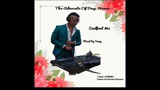 The Advocate Of Deep House Soulfood 63 mixed By Fanny deephouse796