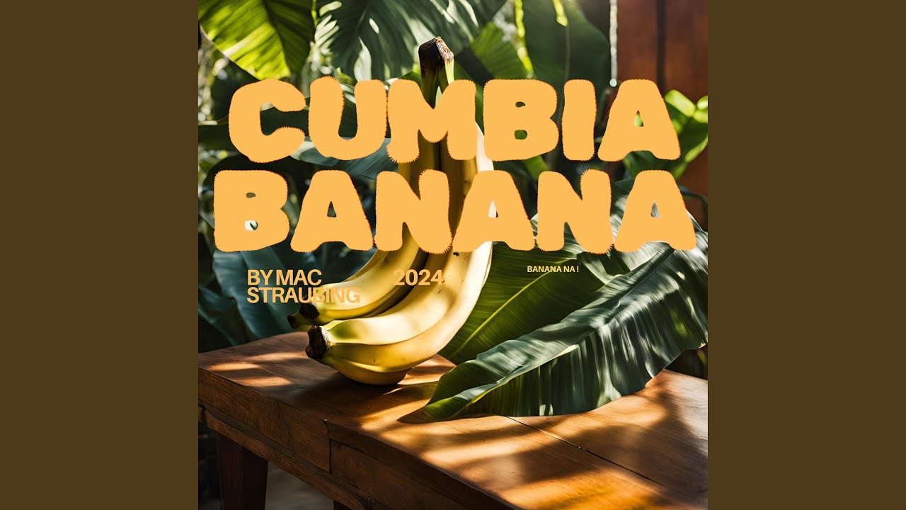 Cumbia Banana