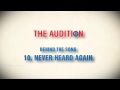 The Audition: Never Heard Again (#greatdanger)
