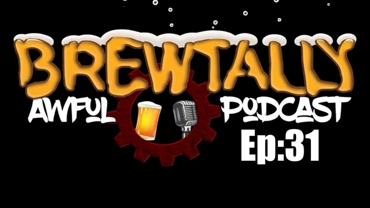 BrewTally Awful Podcast Ep: 31 | GREAT BANDS NOT SO GREAT ALBUMS