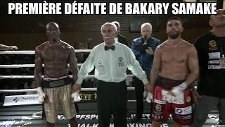 PREMIÈRE DÉFAITE DE BAKARY SAMAKE