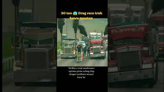 Download Lagu Bawa muatan 30 Ton tetap kencang drag race truk optimus prime #shorts #truk #dragrace #extreme #fyp MP3