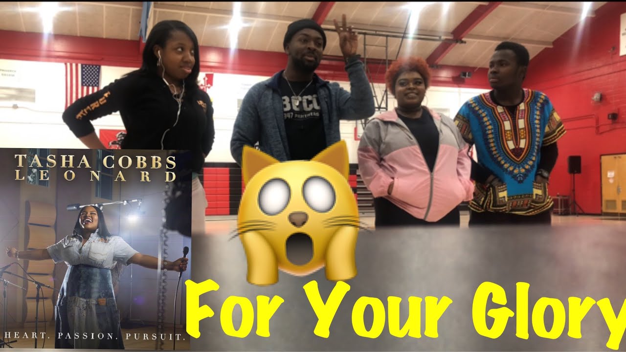 For Your Glory by Tasha Cobbs Cover with my friends Michael, Makayla ...
