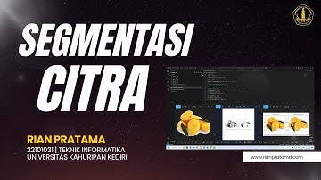 Tutorial Segmentasi Citra Digital dengan Python
