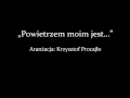 Powietrzem Moim Jest Nuty