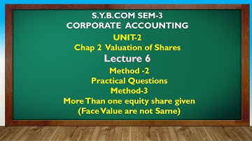 S Y BCOM SEM - 3 | VALUATION OF SHARE LEC 6 | GUJARATI By Suresh Sir