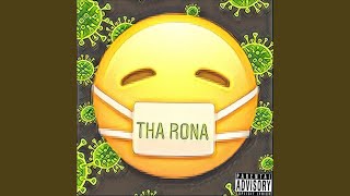 Tha Rona (feat. Kee the Negus & Tyreign the Legacy)