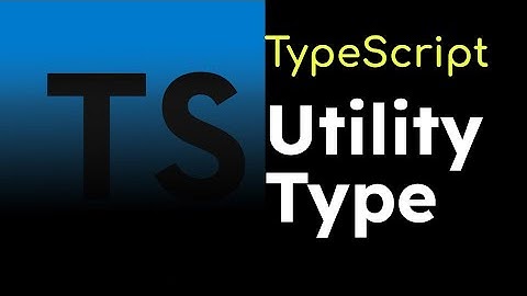 Master TypeScript Utility Types: Partial, Pick, Omit, Record, Readonly, Required & More Explained