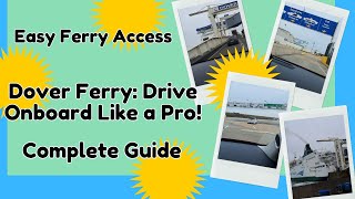 🚗 Port of Dover Guide | How to Enter Dover Ferry Port by Car 🚢 | Step-by-Step Ferry Boarding Process