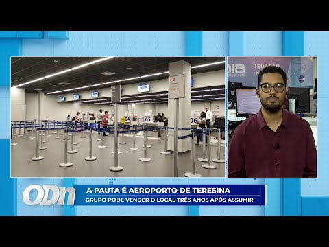 Grupo pode vender aeroporto de Teresina três anos após assumir 08 07 2025
