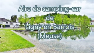 Aire de Camping car de Ligny en Barrois Meuse