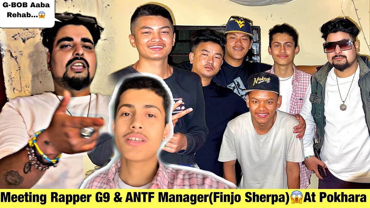 Meeting Rapper G9 & @ANTFNEPAL Manager Finjo Sherpa At Pokhara(Taste Of ...