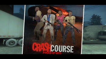 Left 4 Dead 2 - Crash Course: Modified | Single-player | Mods | Custom Campaign |