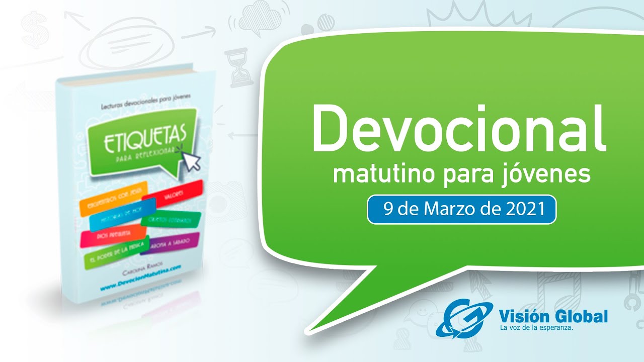 Matutina para Jóvenes- Etiquetas/ Marzo 09,2021