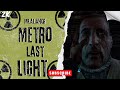 Metro: Last Light ► Страшное начало Артёма.Прохождение [№1]
