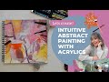 Abstract painting tutorial  intuitive abstract painting with acrylics