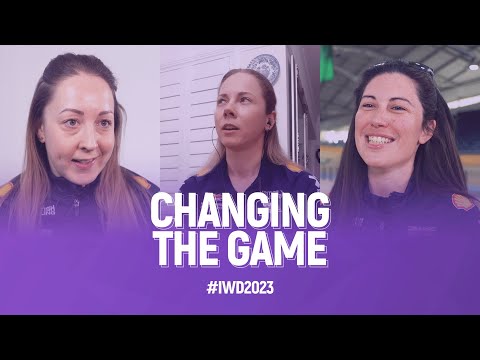 Changing the Game | International Women's Day 2023