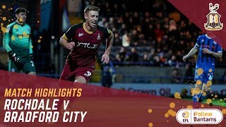 MATCH HIGHLIGHTS: Rochdale 0-4 Bradford City