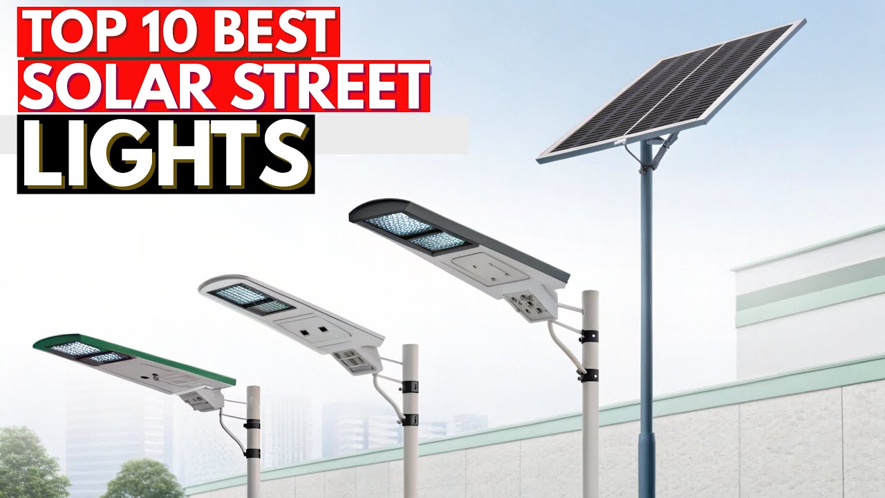 Топ-10 лучших солнечных уличных фонарей 2026 года | Яркие, долговечные и энергосберегающие варианты