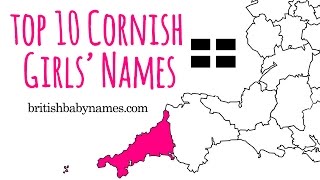 Top 10 Cornish Girls' Names