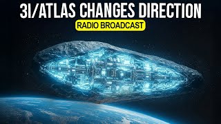 You're Listening to the Radio When 3I/Atlas Changes Direction Towards Earth