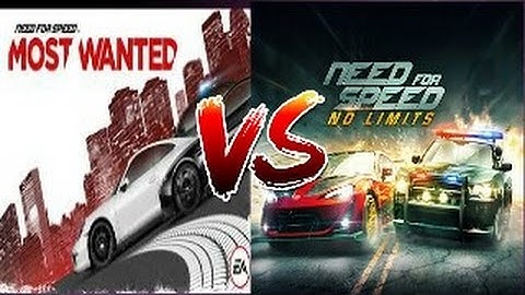 NEED FOR SPEED:NO LIMIT VS NEED FOR SPEED:MOST WANTED #WHICH IS BETTER