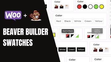 WooCommerce Variation Swatches | Beaver Builder | Variation Swatches for Color, Image & Size