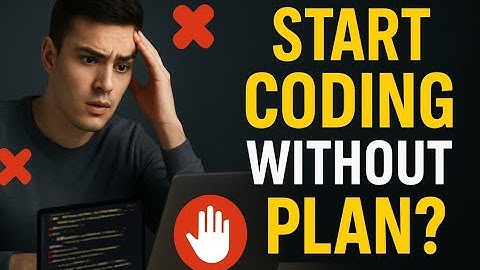 How Good Programmers Plan Before Coding  Beginner Guide (Part 1)