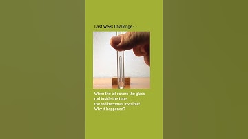 Invisible Glass Rod - A real physics challenge!