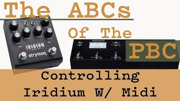 Strymon Iridium w/ Midi Is Incredible!!