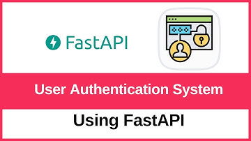 How to setup User Authentication Login Signup System APIs in FastAPI