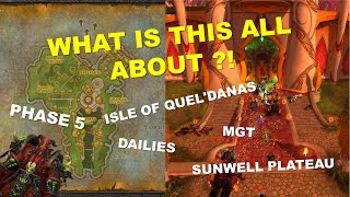 Phase 5 summary - ALL YOU NEED TO KNOW about Isle of Quel'Danas