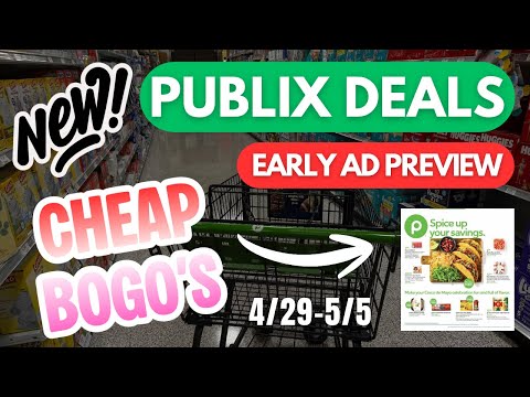 Publix BEST BOGO Deals 4/29-5/5 Publix Early Ad Preview