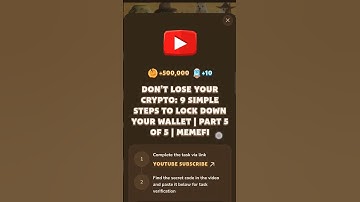 Don’t Lose Your Crypto: 9 Simple Steps to Lock Down Your Wallet | Part 5 of 5 | MemeFi Verify CODE