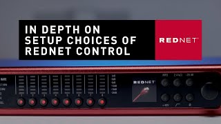 In Depth On Setup Choices Of RedNet Control // Pro Tips // Focusrite Pro