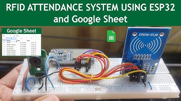 RFID Attendance System using ESP32 and Google Sheet | Smart IoT Attendance System