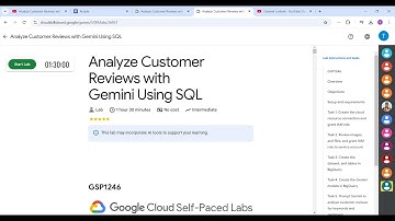 Analyze Customer Reviews with Gemini Using SQL | #qwiklabs | #GSP1246
