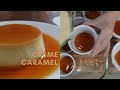 🍮푸딩만들기의 모든 것, 자세하고 꼼꼼한 노하우 Creme Caramel /Cream Caramel /Flan